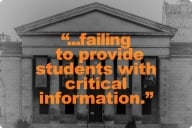 A black and white picture of University of the Arts overlaid with the phrase "...failing to provide students with critical information."
