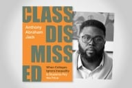 An orange book cover with gray letters that reads "Class Dismissed" next to a black-and-white photo of author Anthony Abraham Jack