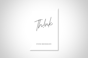 The spare black and white cover of Svend Brinkmann’s book, “Thing: In Defense of a Thoughtful Life.”