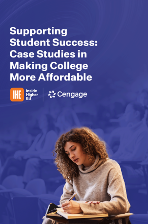 Supporting Student Success: Case Studies in Making College More Affordable