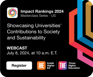 Impact Rankings 2024 | Masterclass Series - US: Showcasing Universities' Contributions to Society and Sustainability