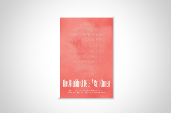 The book cover of Carl Öhman’s “The Afterlife of Data: What Happens to Your Information When You Die and Why You Should Care.” The cover features an image of a human skull against a red background.
