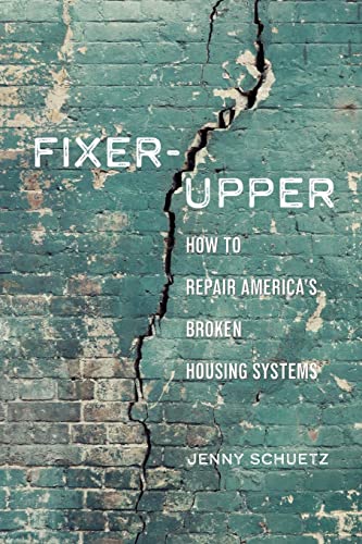 The cover of Fixer-Upper by Jenny Schuetz, showing a weathered green brick wall with a crack running up the middle.