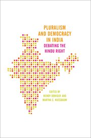 Cover of Wendy Doniger and Martha C. Nussbaum's book Pluralism and Democracy in India: Debating the Hindu Right.