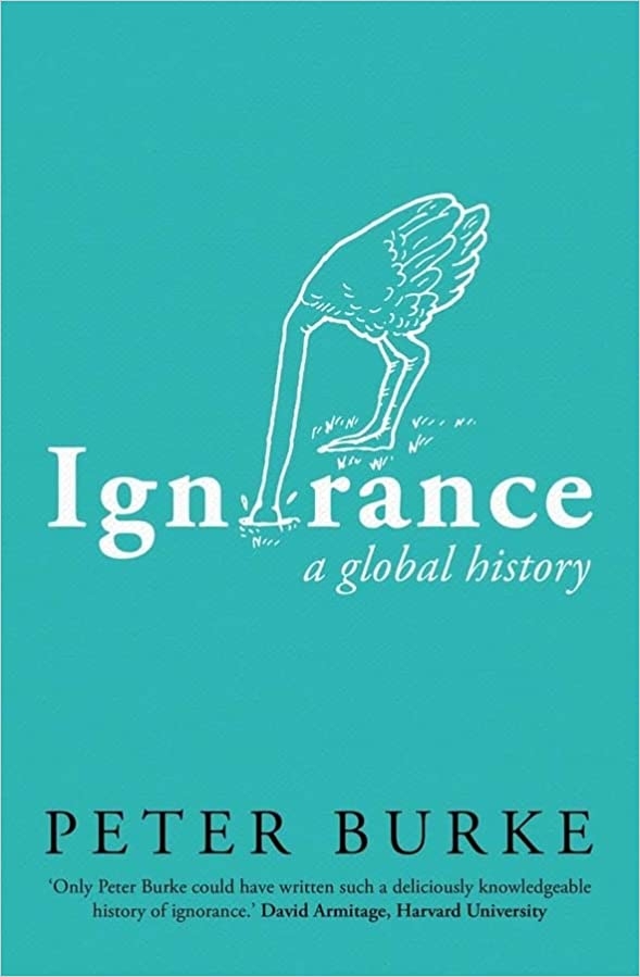 Book cover for Peter Burke's 'Ignorance: A Global History.'